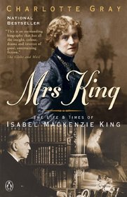 Mrs King: the Life & Times of