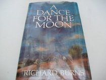 A Dance for the Moon