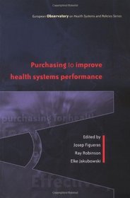Purchasing to improve health systems performance (European Ovservatory on Health Systems Policies)