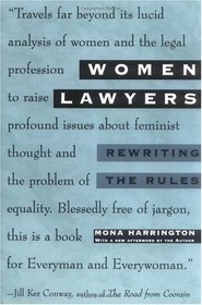 Women Lawyers: Rewriting the Rules