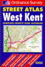 West Kent (Ordnance Survey Street Atlases)