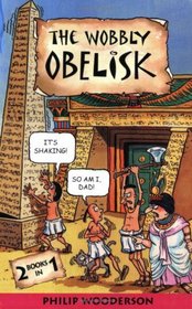The Wobbly Obelisk: WITH The Crafty Crocodile (Nile Files)