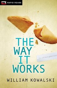 The Way It Works (Rapid Reads)