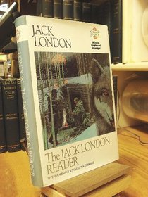 The Jack London Reader (Courage Classics)