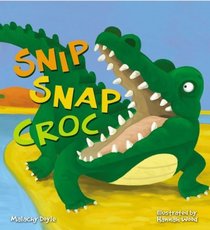 Snip Snap Croc (Qeb Storytime)