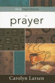 Daily Inspirations of Prayer