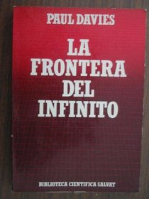 La Frontera de lo Infinito (Biblioteca Cientifica Salvat, 12)