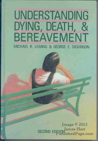 Understanding dying, death, and bereavement