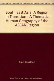 Southeast Asia: A Region in Transition