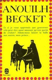 Becket, ou l'Honneur de Dieu