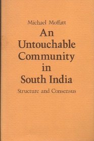 An Untouchable Community in South India, Structure and Consensus
