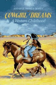 Cowgirl Dreams: A Western Childhood