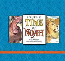 In the Time of Noah (Old Stories)