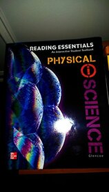 Glencoe Physical iScience, Grade 8, Reading Essentials, Student Edition (INTEGRATED SCIENCE)