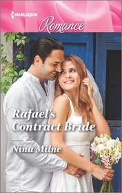 Rafael's Contract Bride (Harlequin Romance, No 4522) (Larger Print)