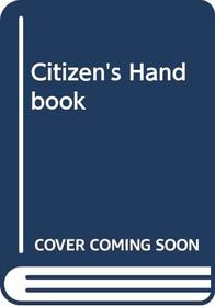 Citizen's Handbook : Essential Documents and Speeches from American History