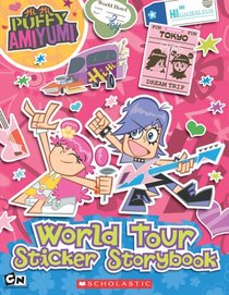 Hi Hi Puffy Amiyumi World Tour Sticker Storybook (Hi Hi Puffy Amiyumi)