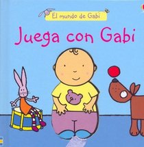 Juega Con Gabi (Spanish Edition)