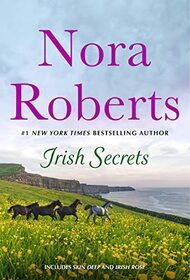 Irish Secrets: 2-in-1: Irish Rose and Skin Deep