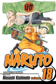 Naruto 18 (Turtleback School & Library Binding Edition) (Naruto (Prebound))