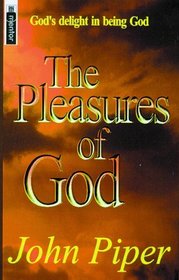 THE PLEASURES OF GOD (MENTOR)