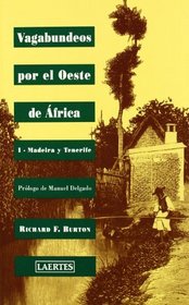 Vagabundeos Por El Oeste de Africa I (Spanish Edition)