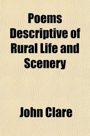 Poems Descriptive of Rural Life and Scenery