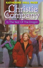 In the Year of the Dragon (Christie & Company, Bk 3)