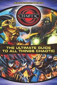 The Ultimate Guide to All Things Chaotic