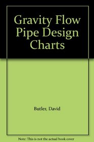 Gravity Flow Pipe Design Charts