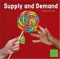Supply and Demand (First Facts)