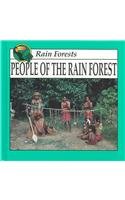 People of the Rain Forest (Discovering the Rain Forest)