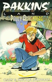 Pakkins' Land: Paul's Adventure