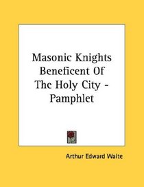 Masonic Knights Beneficent Of The Holy City - Pamphlet