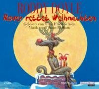 Rover rettet Weihnachten. 2 CDs.