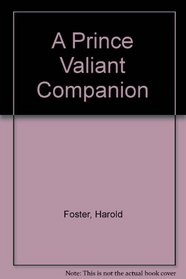 A Prince Valiant Companion