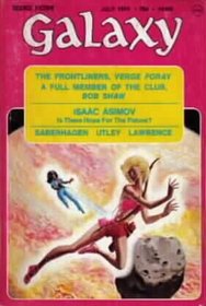 Galaxy Science Fiction - July 1974 (Vol. 35, #7)