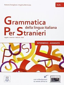 Grammatica della lingua italiana per stranieri: 2 (Italian Edition)