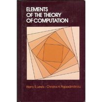 Elements of the Theory of Computation (Prentice-Hall Software Series)