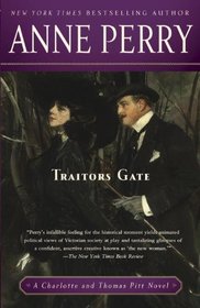 Traitors Gate: A Charlotte and Thomas Pitt Novel (Mortalis)