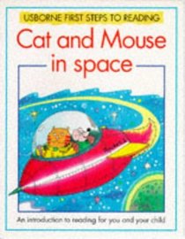 Cat and Mouse in Space (Learn to Read Series)