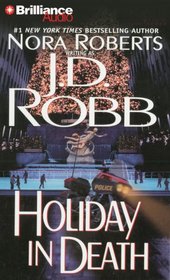 Holiday in Death (In Death, Bk 7) (Audio CD) (Abridged)