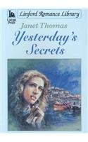 Yesterday's Secrets (Linford Romance Library)
