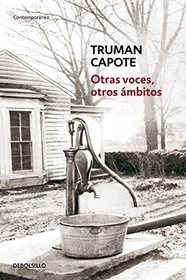 Otras Voces, Otros Ambitos (Contemporanea) (Spanish Edition)