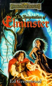 The Temptation of Elminster (Forgotten Realms: Elminster)