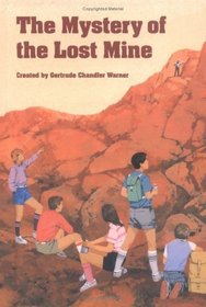 The Mystery of the Lost Mine (Boxcar Children Mysteries)