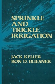 Sprinkle and Trickle Irrigation