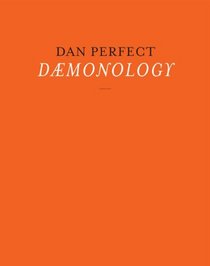 Dan Perfect: Daemonology