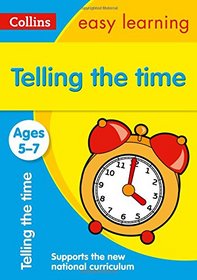 Collins Easy Learning Age 5-7 ? Telling Time Ages 5-7: New Edition