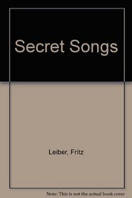 The secret songs